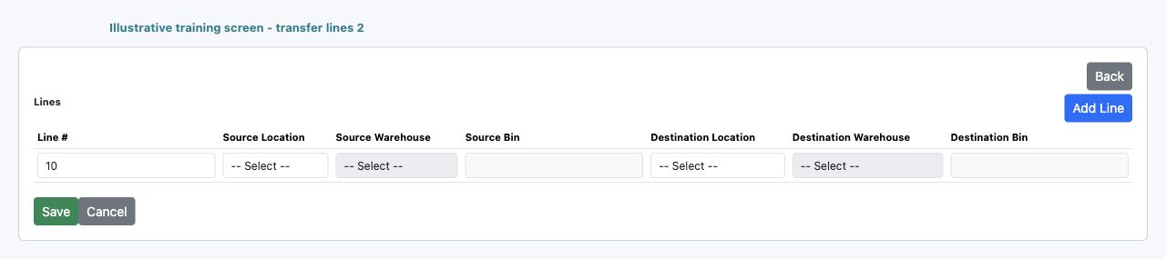 Illustrative training screen: Inventory transfer line grid Source and destination location warehouse and bin columns