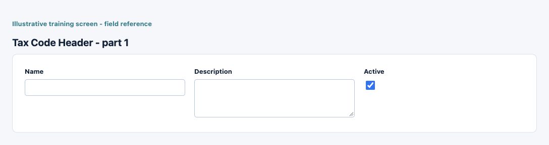 Illustrative training screen: Tax Code Header