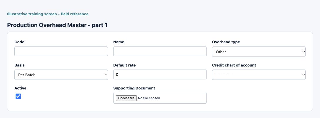 Illustrative training screen: Production Overhead Master