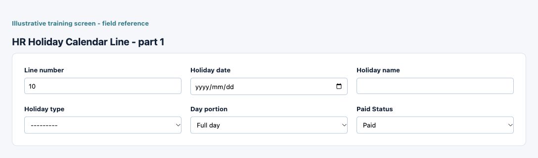 Illustrative training screen: HR Holiday Calendar Line