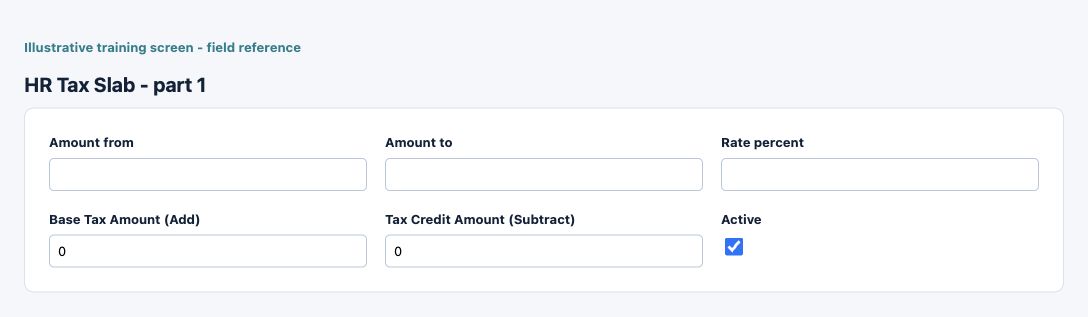 Illustrative training screen: HR Tax Slab
